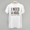 I Need A Hug (Tea)