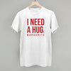 I Need A Hug by Ivy + Cloth