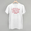 Excuse Me You Look Like You Love Me by Ivy + Cloth