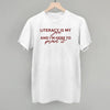 Literacy Is My Jam And I'm Here To Spread It by Ivy + Cloth