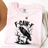 Comfort Colors "F-Caw-F" Raven Shirt – Funny Crow Tee by Dog Mom Hat