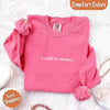 Comfort Colors I Could Be Meaner Long Sleeve Shirt by Adorb Custom Tees
