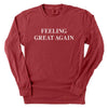 Feeling Great Again (Front) by Shield Republic