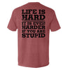 Life Is Hard by Shield Republic