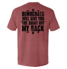 Democrats Will Give You The Shirt Off My Back by Shield Republic