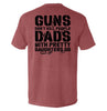 Guns Don't Dads With Daughters Do by Shield Republic