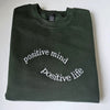Custom Embroidered Positive mind - Positive Life Sweatshirt, Mental Health Hoodie, Positivity Encouragement Crewneck, Gift for Friend by Dog Mom Hat