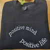 Custom Embroidered Positive mind - Positive Life Sweatshirt, Mental Health Hoodie, Positivity Encouragement Crewneck, Gift for Friend by Dog Mom Hat