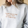 Custom Grow Through What You Go Through Embroidered Sweatshirt & Hoodie, Unique Gift by Dog Mom Hat