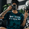 Teal anxiety embroidered tie dye T-shirt by Madness & Mayhem LLC