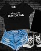 Down to day drink Cropped Tee by Madness & Mayhem LLC