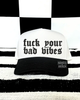 Fuck your bad vibes embroidered Hat by Madness & Mayhem LLC