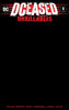 Dceased Unkillables #1 (Of 3) Unknown Comics Black Blank Exclusive Var (02/19/2020) by Unknown Comic Books