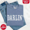 Darlin’ Comfort Colors Tee – Cute Country Girl Shirt, Western Cowgirl Style by Adorb Custom Tees