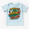 Somebody In Maine Loves Me Shirt - State Souvenir Tee by Madi Moosh