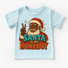 Santa Is My Homeboy Christmas Shirt - Black Santa Tee by Madi Moosh