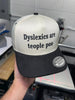 Dyslexics are teople poo | Snapback by Luckless Outfitters