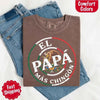 El Papá Más Chingón Comfort Colors T-Shirt – Funny Mexican Dad Tee by Adorb Custom Tees