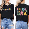 In My Girl Mom Era T-Shirt by EnjoyMyDesign LLC