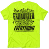 Exhausted - Safety Yellow T-Shirt by Armed American Supply