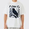 "F-Caw-F" Unisex T-Shirt - Funny Bird Pun Tee, Printed in USA by Dog Mom Hat