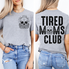 Tired Moms Club || Black Design || Tee by The Neeley Design Co Wholesale