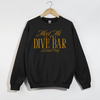 Dive Bar Crewneck Sweatshirt by Hey Jude Graphic Tees