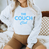 The Couch Club Sweatshirt by Hey Jude Graphic Tees
