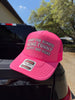 Sorry For Always Being Funny Pretty And Right Trucker Hat by Luckless Outfitters