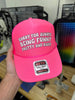 Sorry For Always Being Funny Pretty And Right Trucker Hat by Luckless Outfitters