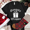 Gangsta Wrapper Christmas Tee by Adorb Custom Tees