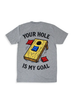 Your Hole is My Goal Tee by Luckless Outfitters