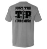 Just The Tip I Promise Flag by Shield Republic