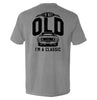 I'm Not Old I'm a Classic (69 Mustang) by Shield Republic