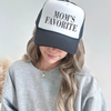 Mom's Favorite Trucker Hat by Hey Jude Graphic Tees