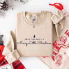 Have Yourself a Merry Christmas Sweatshirt Holiday Crew Neck Gift by Adorb Custom Tees