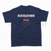 "Helen Keller Denier" Statement T-Shirt by Dog Mom Hat