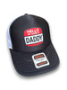 Hello My Name is Daddy Trucker Hat by Luckless Outfitters