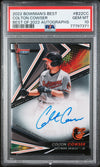 Graded 2022 Topps Bowmans Best Colton Cowser #B22CC Best of 2022 Autographs Rookie RC Baseball Card PSA 10 Gem Mint