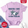Houston I Have So Many Problems Raccoon Comfort Colors T-Shirts by Adorb Custom Tees