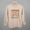 Leggings, Leaves, Lattes Please! by Ivy + Cloth