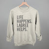 Life Happens Lagree Helps by Ivy + Cloth