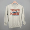 The Math Ain't Mathin' by Ivy + Cloth