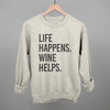 Life Happens Wine Helps by Ivy + Cloth