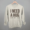 I Need A Hug (Tea)