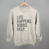 Life Happens. Books Help. by Ivy + Cloth
