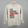 Life Happens Christmas Music Helps by Ivy + Cloth