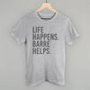 Life Happens Barre Helps by Ivy + Cloth