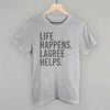 Life Happens Lagree Helps by Ivy + Cloth
