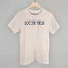 See You At The Soccer Field by Ivy + Cloth